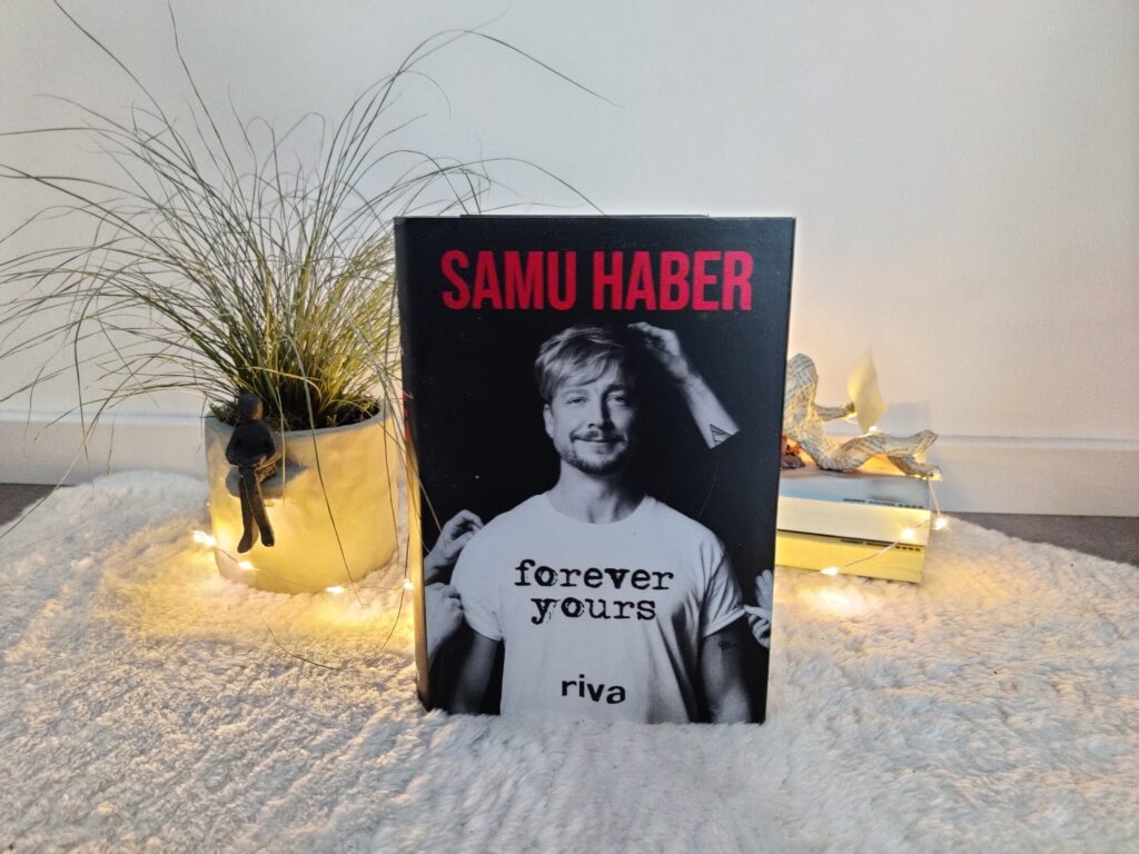 Cover von der Biografie "forever yours" mit Samu Haber 