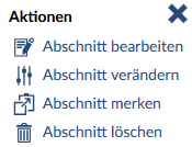 Bild: Auswahlmöglichkeiten im Aktionsmenü für Abschntte
